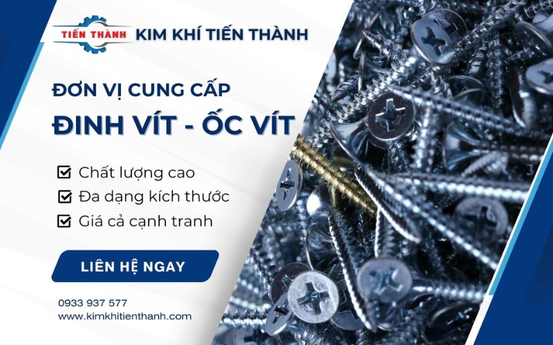 Mua vít bắn tôn chất lượng giá tốt tại Kim Khí Tiến Thành