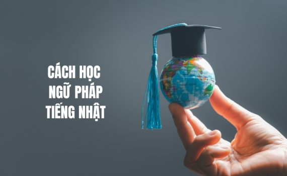cách học ngữ pháp tiếng nhật